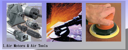 I.氣動工具和氣動馬達Air Motors & Air Tools