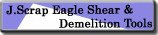 J.Scrap Eagle Shear & Demelition Tools